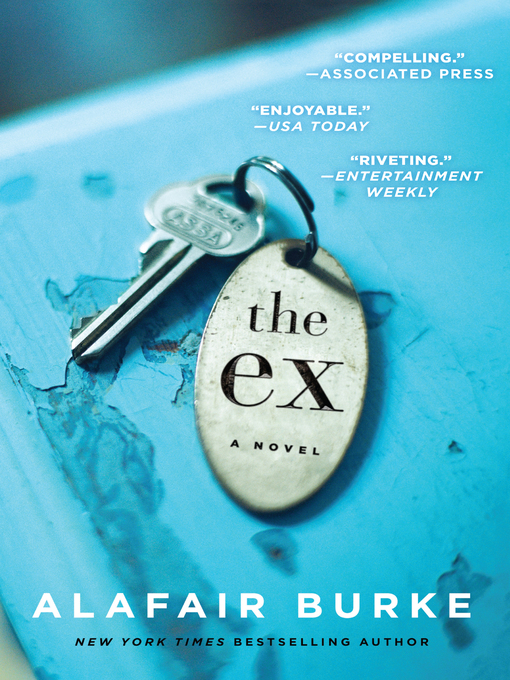Title details for The Ex by Alafair Burke - Wait list